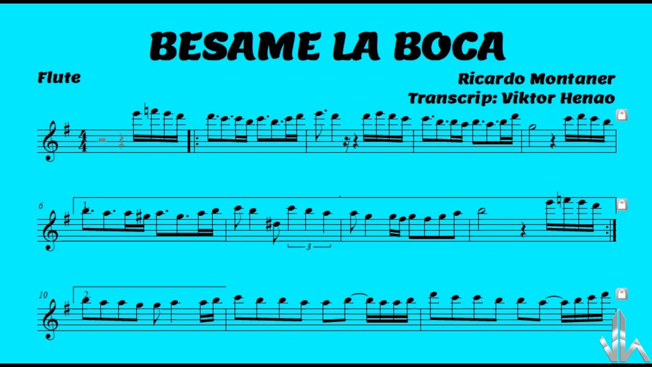 Notas para flauta (ES): Bésame la boca (Ricardo Montaner), notas para flauta